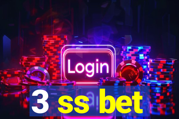 3 ss bet